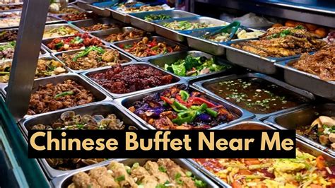 best chinese buffets near me|More.